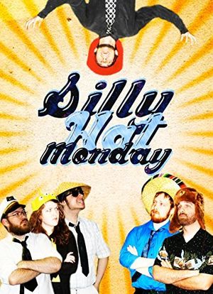 Silly Hat Monday海报封面图