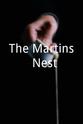 Lance Secretan The Martins' Nest