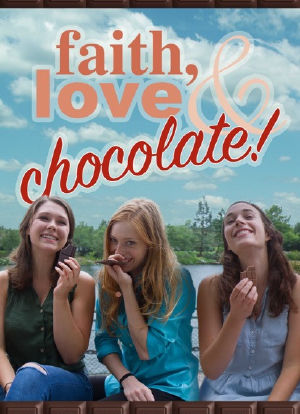 Faith, Love & Chocolate海报封面图