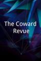 约翰·梅里韦尔 The Coward Revue