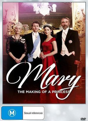 Mary The Making Of A Princess海报封面图