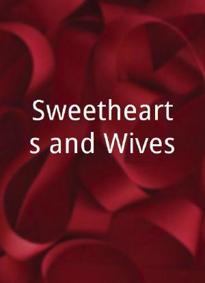 Sweethearts and Wives海报封面图