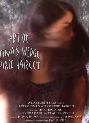 Art of Tina's Wedge Pixie Haircut!海报封面图