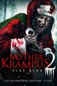 Mikhail Tot Mother Krampus 2: Slay Ride