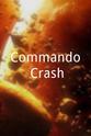 Cameron Ocasio Commando Crash