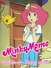 Minky Momo: Double-O Many Crises