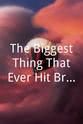 Joyce Springer The Biggest Thing That Ever Hit Broadway