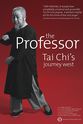 迈克尔·豪斯曼 The Professor: Tai Chi`s Journey West