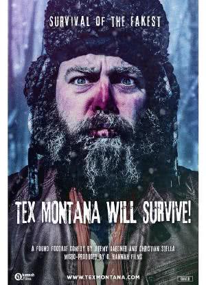 Tex Montana Will Survive!海报封面图