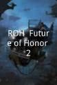 Brandel Littlejohn ROH: Future of Honor 2