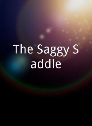 The Saggy Saddle海报封面图
