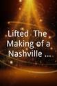 Adam Shoenfeld Lifted: The Making of a Nashville Record