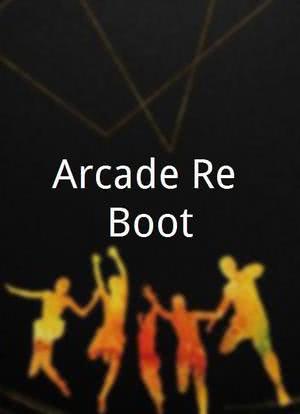 Arcade Re-Boot海报封面图