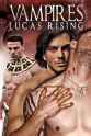 Jordan Hale Vampires: Lucas Rising