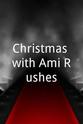 Albertina Walker Christmas with Ami Rushes
