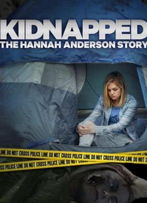 Kidnapped The Hannah Anderson Story海报封面图