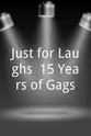 Mathieu Baer Just for Laughs: 15 Years of Gags
