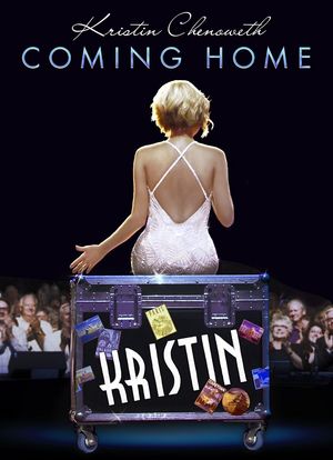 Kristin Chenoweth: Coming Home海报封面图