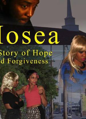 Hosea: A Story of Hope and Forgiveness海报封面图