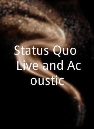 Status Quo: Live and Acoustic海报封面图