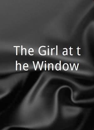 The Girl at the Window海报封面图