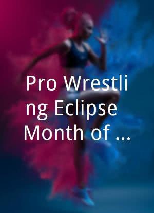 Pro Wrestling Eclipse: Month of May海报封面图