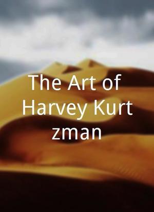 The Art of Harvey Kurtzman海报封面图