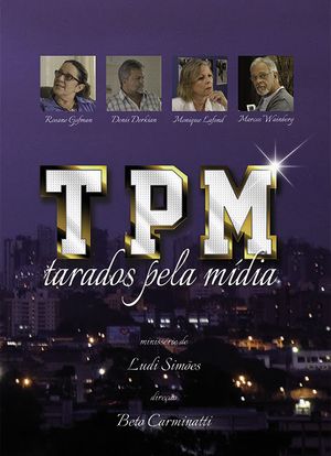 TPM: Tarados pela mídia海报封面图