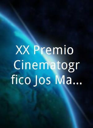 XX Premio Cinematográfico José María Forqué海报封面图