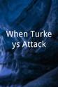 Alan P. Cross When Turkeys Attack