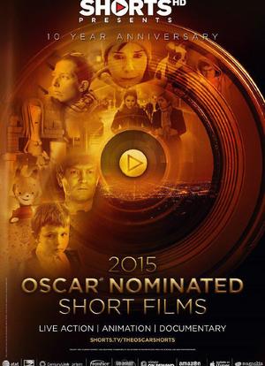The Oscar Nominated Short Films 2015: Live Action海报封面图