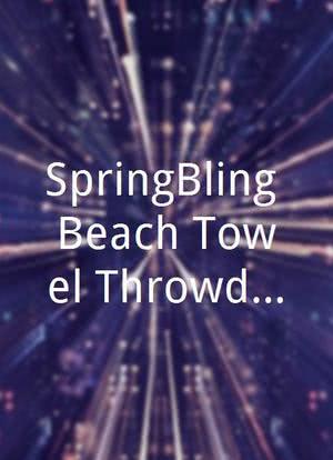 SpringBling Beach Towel Throwdown海报封面图