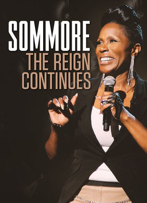 Sommore: The Reign Continues海报封面图