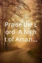 Sheila Walsh Praise the Lord: A Night of Amazing Women