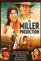 Everette Scott Ortiz The Miller Prediction