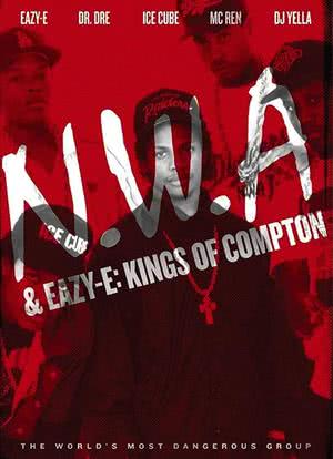 NWA & Eazy-E: Kings of Compton海报封面图