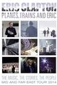 Dave Maxwell Eric Clapton Planes Trains and Eric