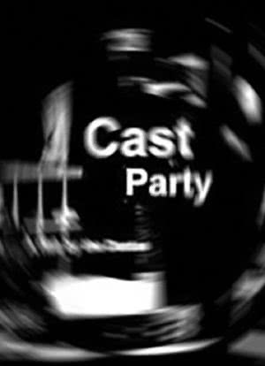 Cast Party海报封面图