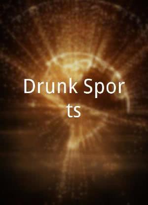 Drunk Sports海报封面图