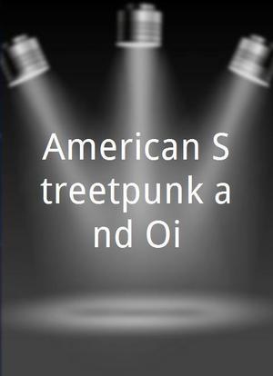 American Streetpunk and Oi海报封面图