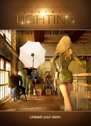 Nick Saglimbeni's Mastering Lighting: Volume One海报封面图