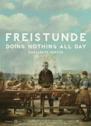 Doing Nothing All Day: Freistunde海报封面图