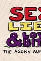 Melanie Tebbutt Sex, Lies and Love Bites: The Agony Aunt Story