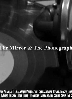 The Mirror and the Phonograph海报封面图
