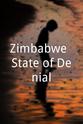 Jubulani Sibanda Zimbabwe: State of Denial
