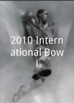 2010 International Bowl海报封面图
