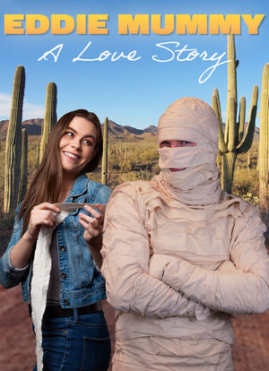 Eddie Mummy: A Love Story海报封面图