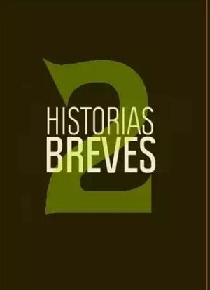 Historias Breves 2海报封面图