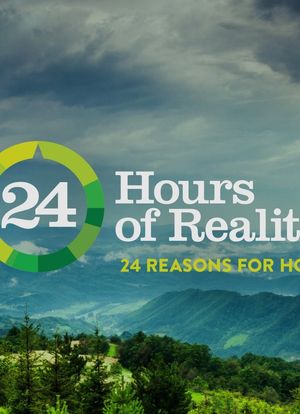 24 Hours of Reality: 24 Reason for Hope海报封面图