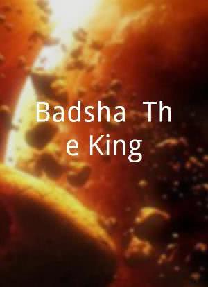Badsha: The King海报封面图